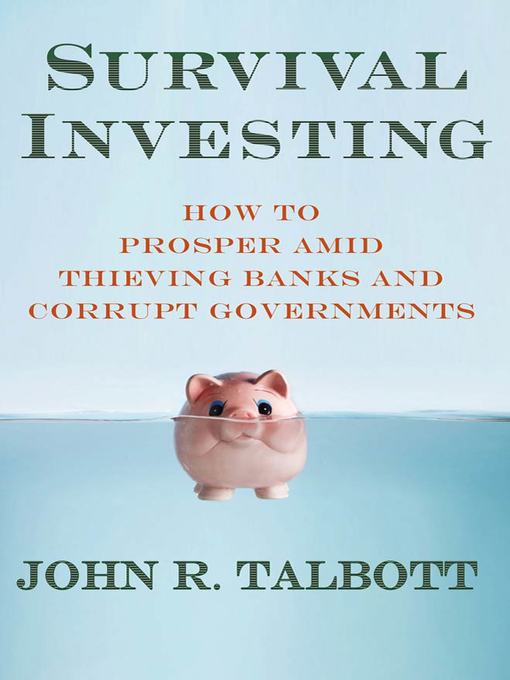 Title details for Survival Investing by John R. Talbott - Wait list